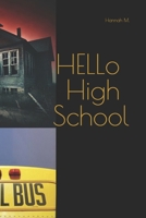 HELLo High School B0F1V38KT5 Book Cover