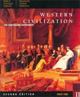 Western Civilization: The Continuing Experiment 0618432787 Book Cover