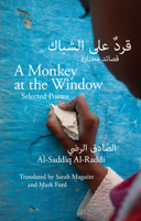 A Monkey at the Window: Selected Poems 1780372728 Book Cover