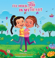 I'll Hold You In My Heart B0CLTJ7QHG Book Cover