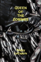 Queen Of The Zombies 1329437950 Book Cover