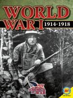 World War I: 1914-1918 1621276570 Book Cover