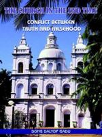 The Church in the End Time: Conflict Between Truth and Falsehood 1420823620 Book Cover