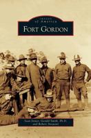 Fort Gordon 0738568120 Book Cover