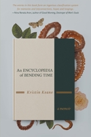 An Encyclopedia of Bending Time B09ZCYS6M8 Book Cover