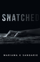 Snatched 1643146807 Book Cover