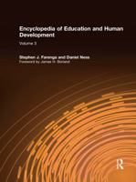 Encyclopedia of Education and Human Development 0815359799 Book Cover