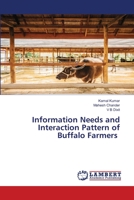 Information Needs and Interaction Pattern of Buffalo Farmers 6139996481 Book Cover