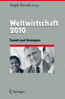 Weltwirtschaft: Trends Und Strategien 3642020828 Book Cover