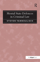 Mental State Defences in Criminal Law 1138271799 Book Cover