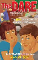 The Dare: The WISH to succeed in making a difference (An Operation S.O.U.P. story) 1732393656 Book Cover