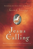 Jesus Calling - Deluxe Edition: Enjoying Peace in His Presence Book Cover
