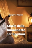 Storie della buonanotte per Bambini B0CPPZNV62 Book Cover