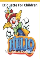 Etiquette for Children B0DQV3LC26 Book Cover