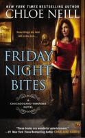 Friday Night Bites (Chicagoland Vampires, #2)