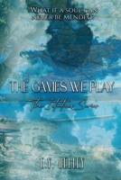The Games We Play (The Intuitives) B0FPZHTZ5N Book Cover