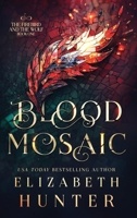 Blood Mosaic : A Vampire Fantasy Novel 1959590537 Book Cover