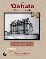 The Dakota Scrapbook: Volume 1. Exterior 0970081510 Book Cover