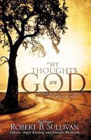 My Thoughts on God 1615798676 Book Cover