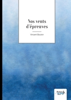 Nos vents d'épreuve 2381534652 Book Cover