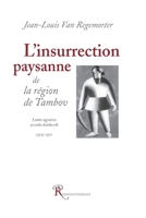 L'insurrection paysanne de la région de Tambov (French Edition) 2845050097 Book Cover