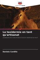 La taxidermie en tant qu'artisanat (French Edition) 6209813178 Book Cover