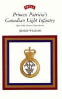 Princess Patricia's Canadian Light Infantry 0436571110 Book Cover