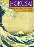 Hokusai: Genius of the Japanese Ukiyo-E 4770019289 Book Cover