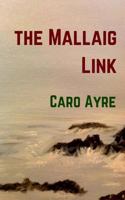 The Mallaig Link 0957222432 Book Cover
