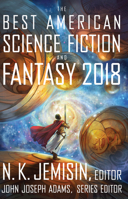 The Best American Science Fiction and Fantasy 2018 1328834565 Book Cover