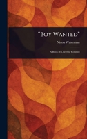 "Boy Wanted" 1023291053 Book Cover