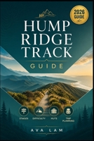 Hump Ridge Track Guide: Stages, Difficulty, Huts & Trip Planning B0HHQ4GM2Z Book Cover