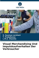 Visual Merchandising Und Impulskaufverhalten Der Verbraucher 6207407857 Book Cover