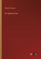 On Typhoid Fever 1018648801 Book Cover