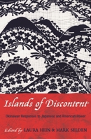 Islands of Discontent: Okinawan Responses to Japanese and American Power (Asian Voices) 0742518663 Book Cover