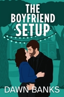 The Boyfriend Setup B0GZYN1PNF Book Cover