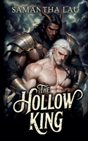 The Hollow King (Unforgotten) B0H74646M1 Book Cover