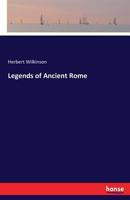 Legends of Ancient Rome 3744781194 Book Cover