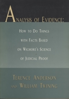 Analysis of Evidence (Law in Context) 052167316X Book Cover