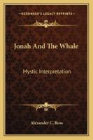 Jonah And The Whale: Mystic Interpretation 1163165573 Book Cover