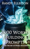 3000 World Building Prompts 1946995703 Book Cover