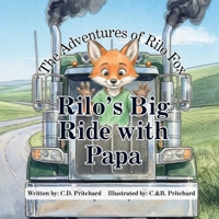 The Adventures of Rilo Fox: Rilo's Big Ride with Papa B0GLP9S8QK Book Cover
