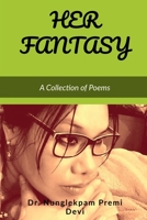 Her Fantasy 1648696724 Book Cover