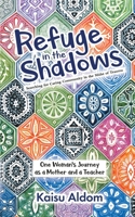 Refuge in the Shadows: Searching for Caring Community in the Midst of Trauma 022883371X Book Cover