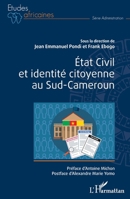État Civil et identité citoyenne au Sud-Cameroun (Études Africaines) (French Edition) 2343242674 Book Cover