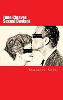 June Cleaver Sexual Deviant 1479303577 Book Cover