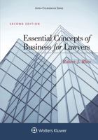 Essential Concepts of Business for Lawyers 1454813199 Book Cover