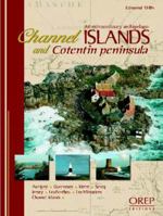 The Cotentin and Channel Islands: An Extraordinary Archipelago 291576266X Book Cover