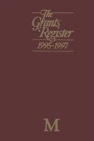 The Grants Register 1995-1997 1349235393 Book Cover
