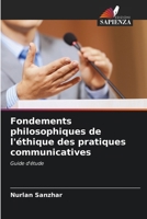Fondements philosophiques de l'éthique des pratiques communicatives (French Edition) 6207180445 Book Cover